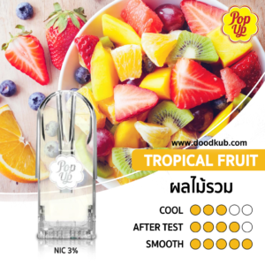 POP UP Tropical Fruit